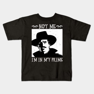 im in my prime - Tombstone Kids T-Shirt